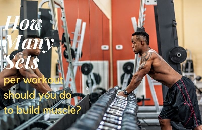 How Many Sets should I do per workout