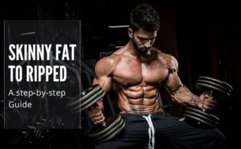 Skinny Fat To Ripped - Skinny Fat Transformation