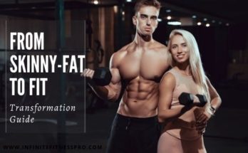 Skinny Fat To Fit Transformation